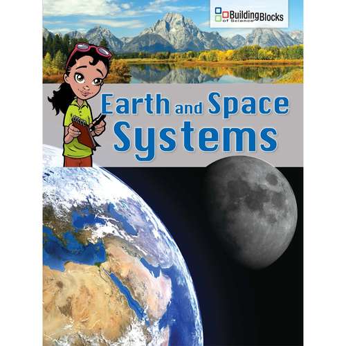 Book cover of Earth and Space Systems: Below-Grade Reader (Building Blocks of Science Literacy Series)