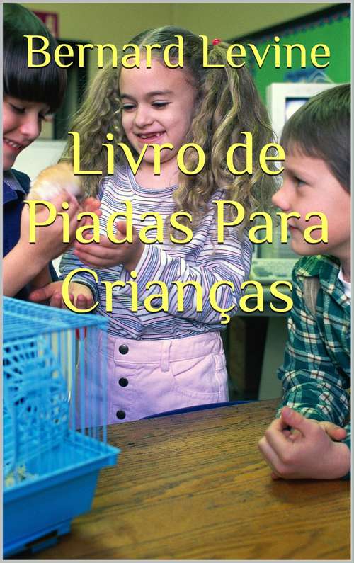 Book cover of Livro de Piadas Para Crianças