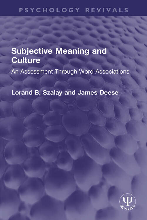 Book cover of Subjective Meaning and Culture: An Assessment Through Word Associations (Psychology Revivals)