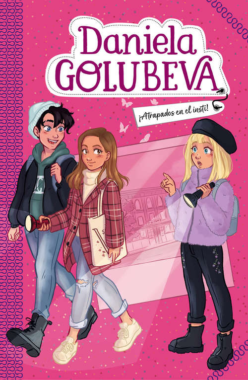 Book cover of ¡Atrapados en el insti! (Daniela Golubeva: Volumen 4)
