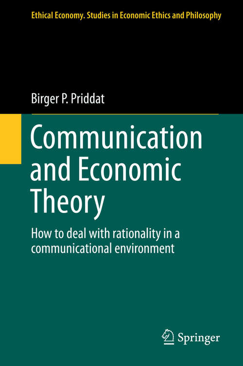 Book cover of Communication and Economic Theory