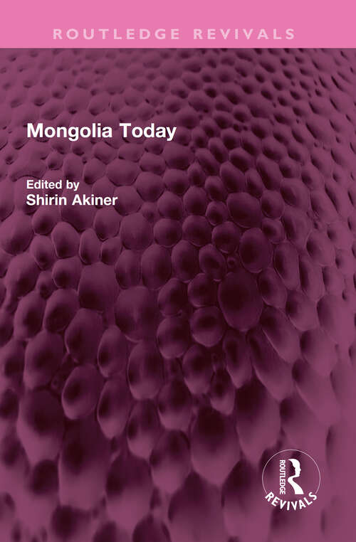 Book cover of Mongolia Today (Routledge Revivals)