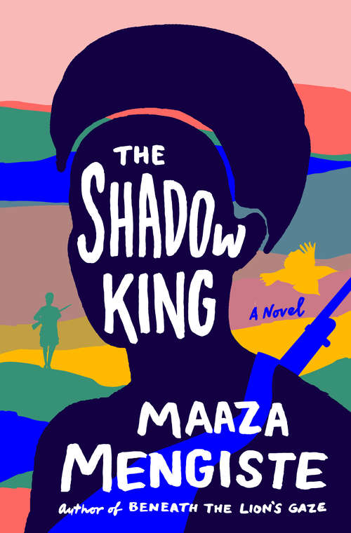 Book cover of The Shadow King: A Novel