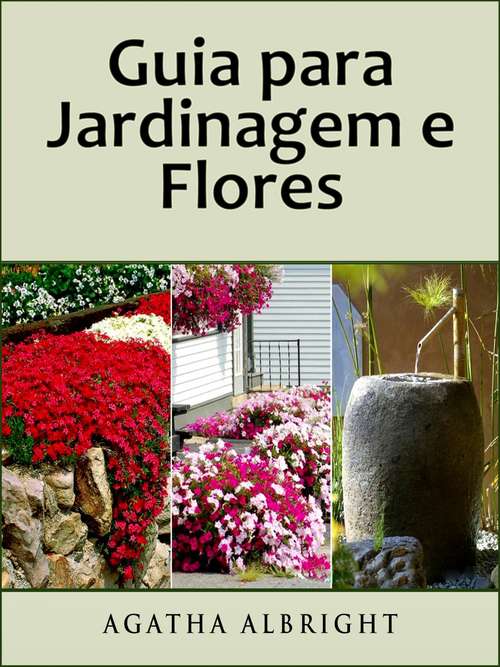 Book cover of Guia para Jardinagem e Flores