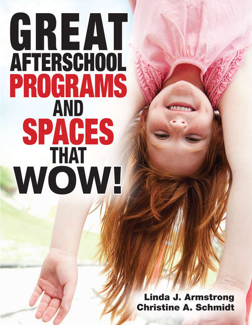 Great Afterschool Programs and Spaces That Wow!