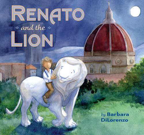 Book cover of Renato and the Lion