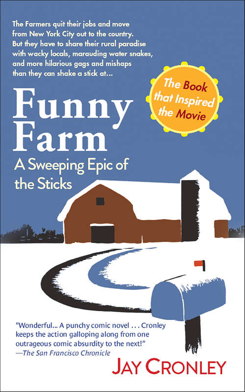 Book cover of Funny Farm: A Sweeping Epic of the Sticks