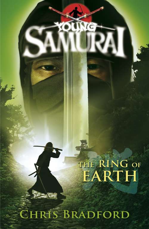 Book cover of The Ring of Earth (Young Samurai #4)