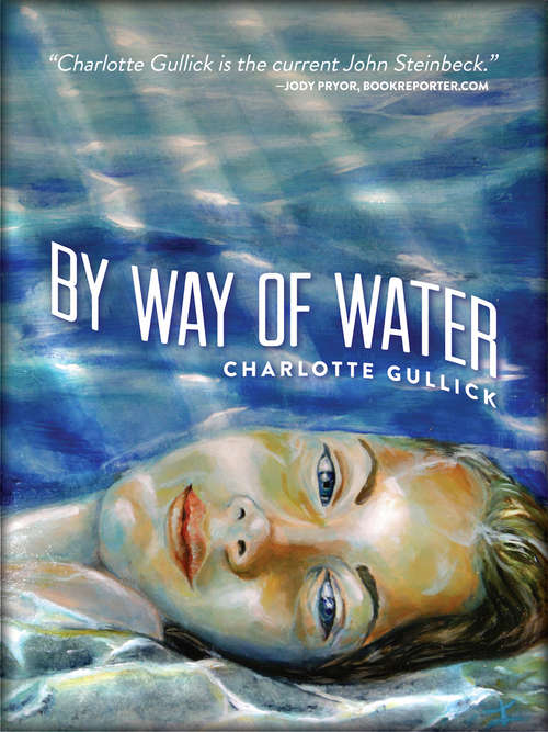 Book cover of By Way of Water
