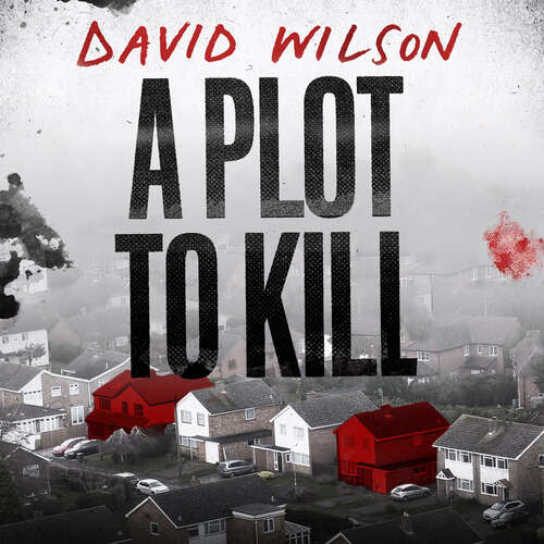Book cover of A Plot to Kill: The notorious killing of Peter Farquhar, a story of deception and betrayal that shocked a quiet English town