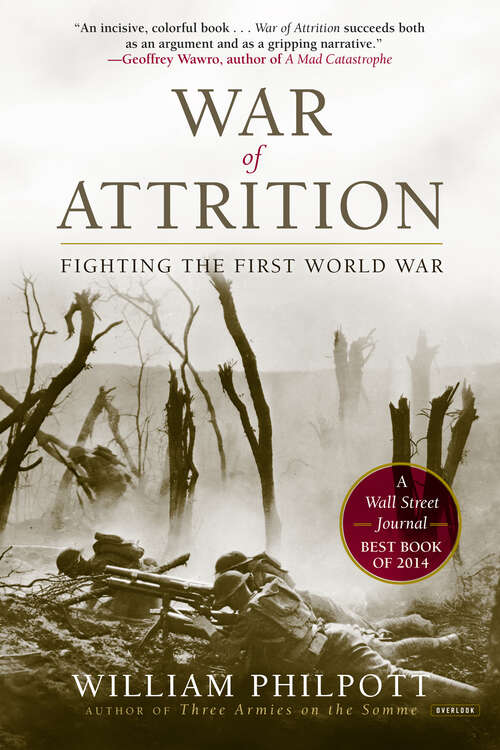 Book cover of War of Attrition: Fighting the First World War