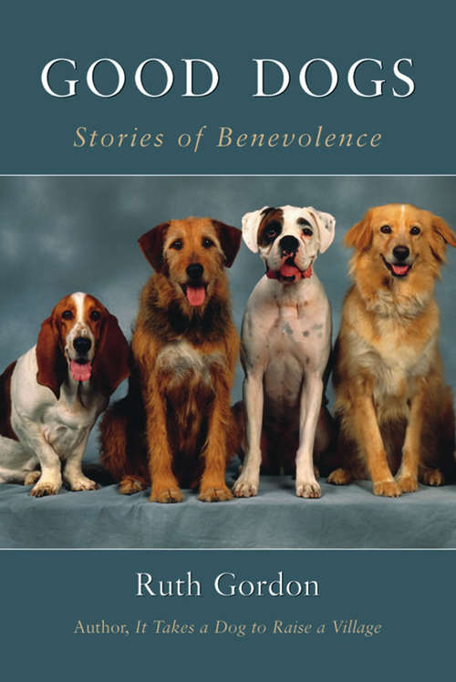 Book cover of Good Dogs