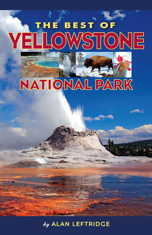 Book cover of The Best of Yellowstone National Park
