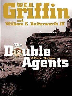 Book cover of The Double Agents (Men at War #6)
