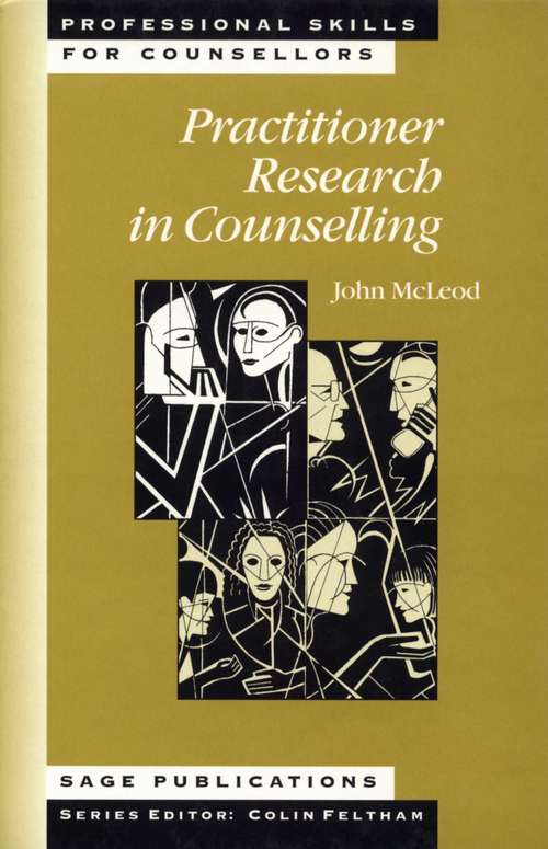 An Introduction to Research in Counselling and Psychotherapy (Professional Skills for Counsellors Series)