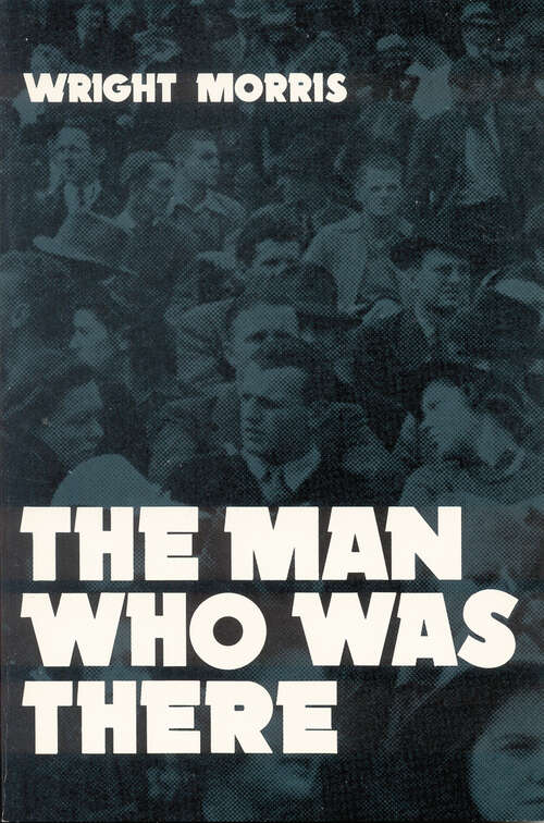 Book cover of The Man Who was There