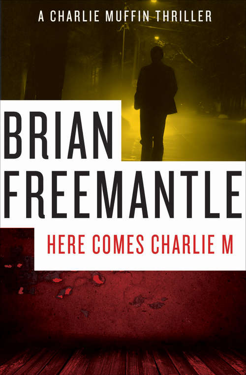 Book cover of Here Comes Charlie M