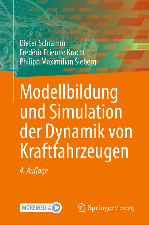 Book cover of Modellbildung und Simulation der Dynamik von Kraftfahrzeugen (4. Auflage 2025)