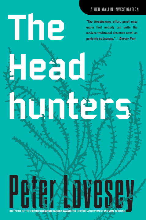 Book cover of The Headhunters (Inspector Hen Mallin Investigation #2)