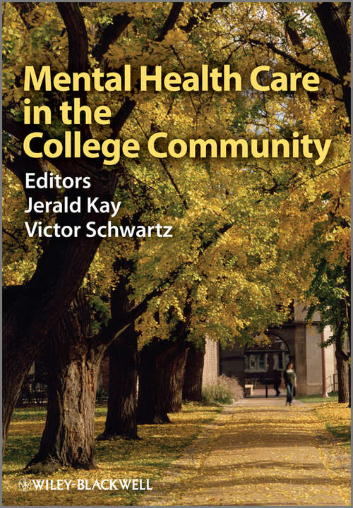 Book cover of Mental Health Care in the College Community