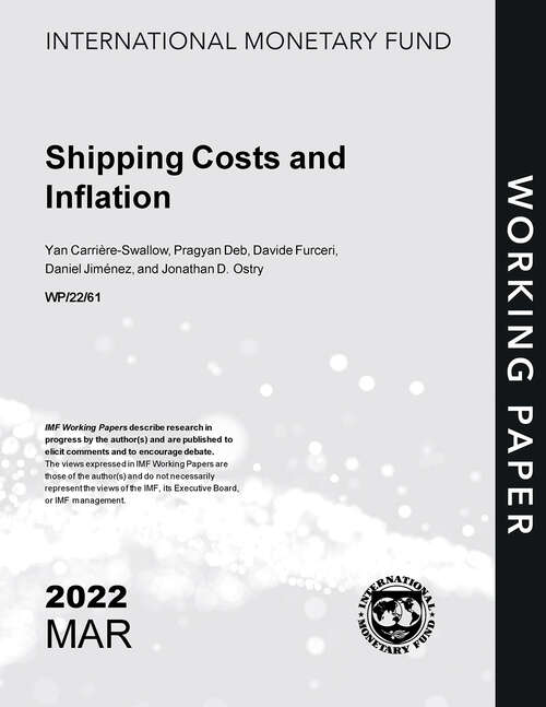 Shipping Costs and Inflation (Imf Working Papers)