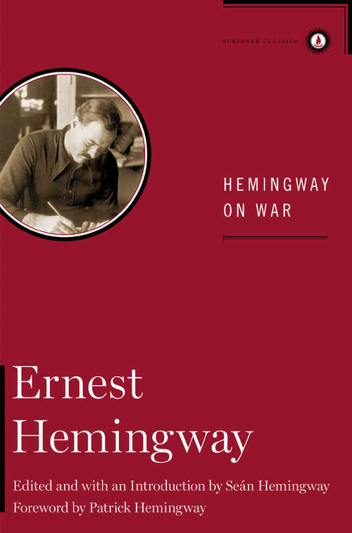 Book cover of Hemingway on War