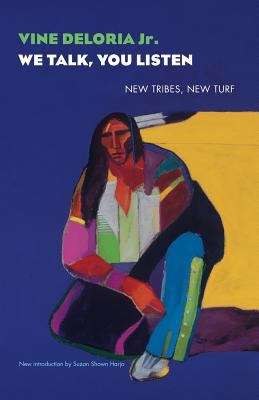 Book cover of We Talk, You Listen: New Tribes, New Turf