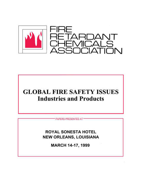 Global Fire Safety Issues: Industries and Products