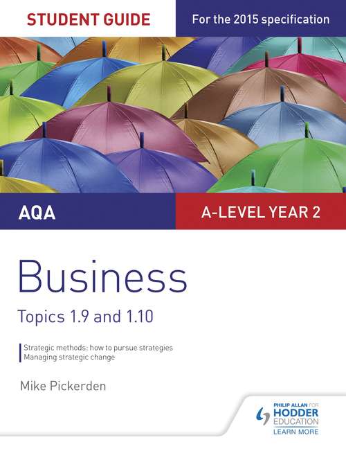Book cover of AQA A-level Business Student Guide 4: Topics 1.9-1.10