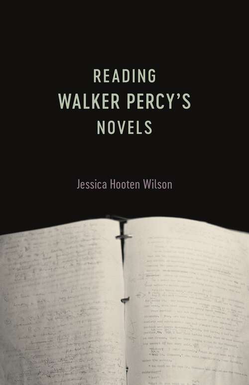 Book cover of Reading Walker Percy's Novels