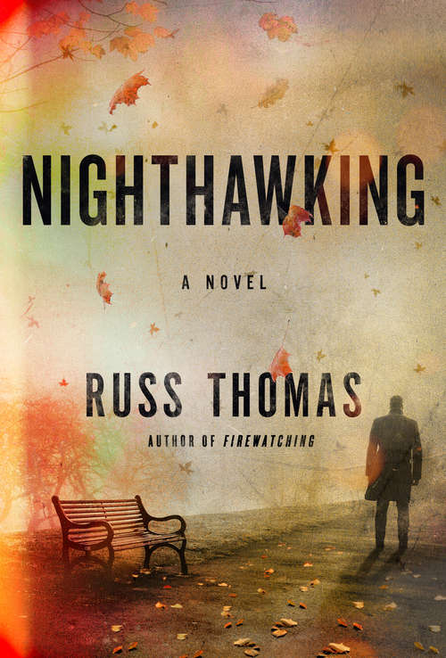 Book cover of Nighthawking (A Detective Sergeant Adam Tyler Novel #2)