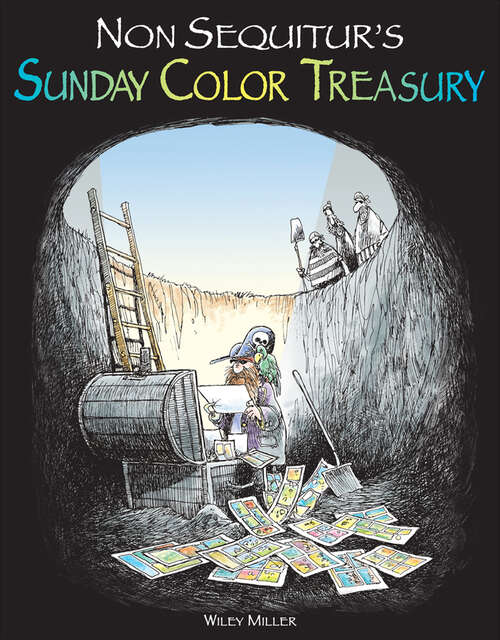 Book cover of Non Sequitur's Sunday Color Treasury (Non Sequitur #6)