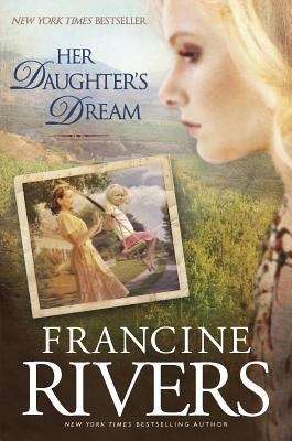 Book cover of Her Daughter’s Dream (Marta’s Legacy Series Book #2)