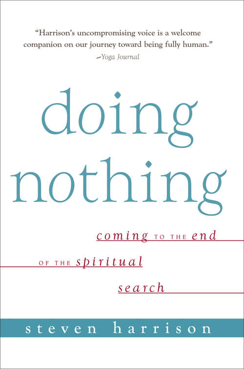 Book cover of Doing Nothing: Coming to the End of the Spiritual Search