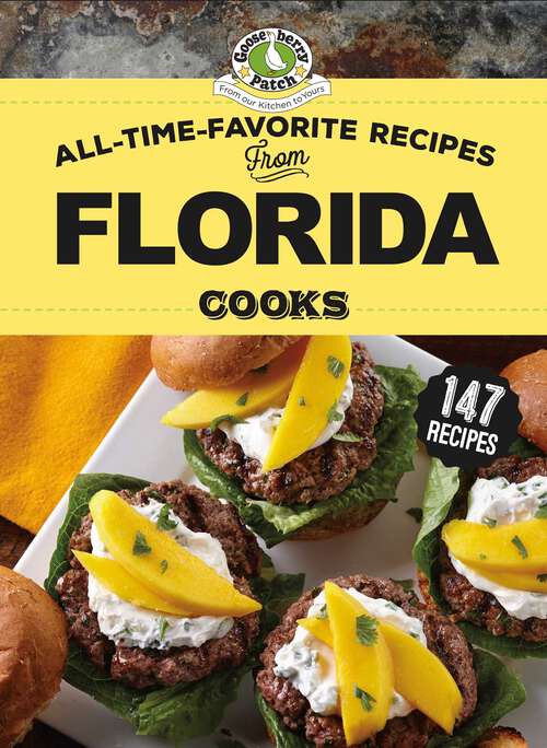 Book cover of All-Time-Favorite Recipes From Florida Cooks (Regional Cooks)