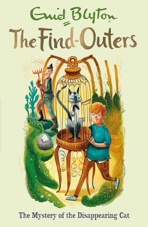 Book cover of The Mystery of the Disappearing Cat (The Find Outers Book 2)