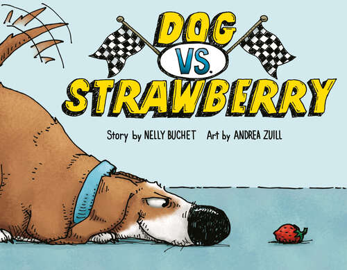 Book cover of Dog vs. Strawberry