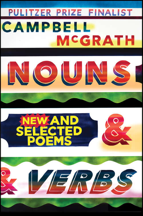 Book cover of Nouns & Verbs: New and Selected Poems