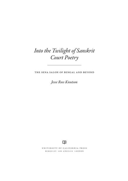 Book cover of Into the Twilight of Sanskrit Court Poetry