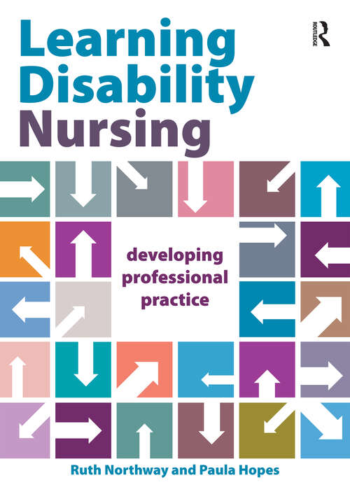 Book cover of Learning Disability Nursing: Developing Professional Practice (1)