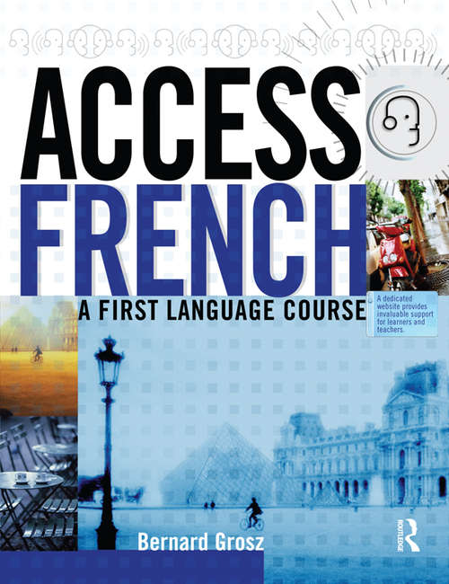 Book cover of Access French: A First Course For Adults (Access Language Series)