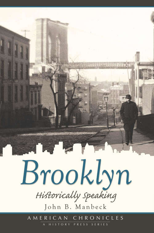 Book cover of Brooklyn: Historically Speaking