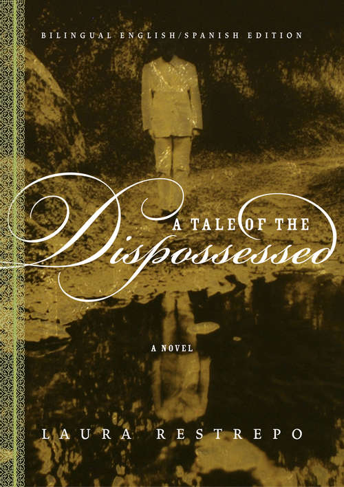 Book cover of A Tale of the Dispossessed and La Multitud Errante
