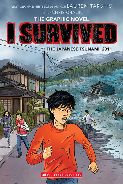 Book cover of I Survived the Japanese Tsunami, 2011 (I Survived Graphix)