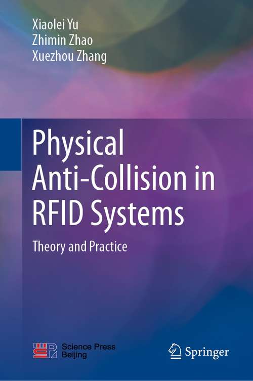 Physical Anti-Collision in RFID Systems: Theory and Practice