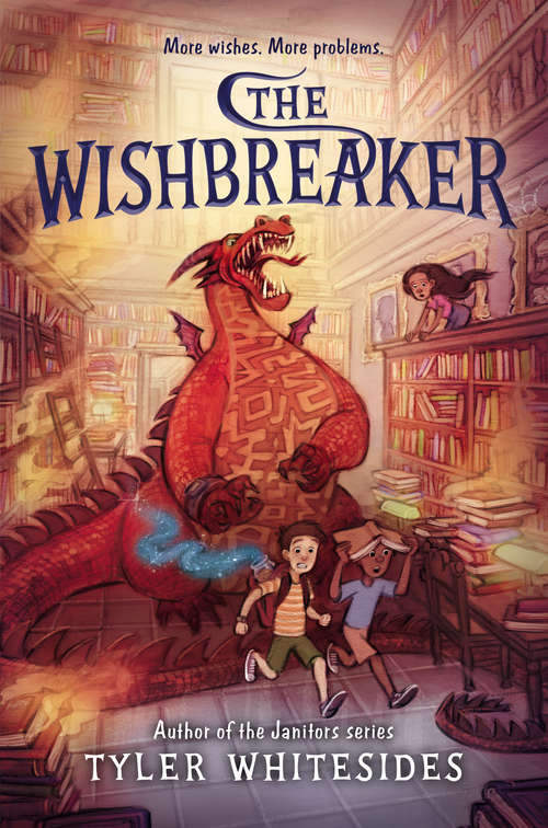 The Wishbreaker (Wishmakers #2)
