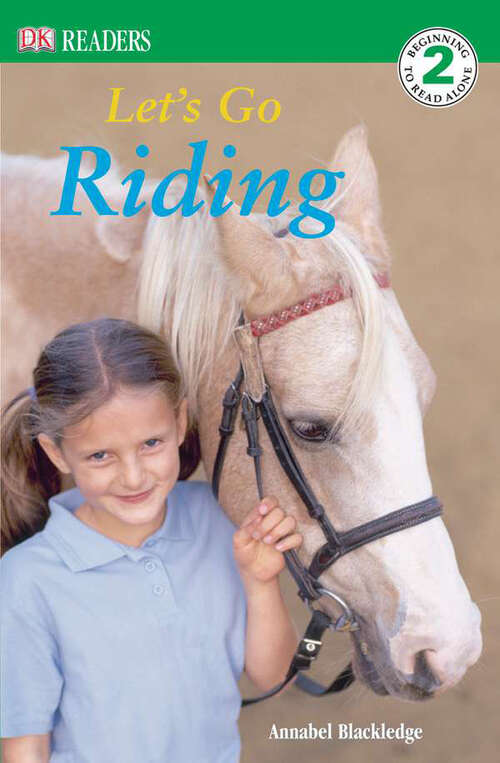 Book cover of DK Readers L2: Let's Go Riding (DK Readers Level 2)