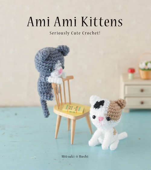 Book cover of Ami Ami Kittens