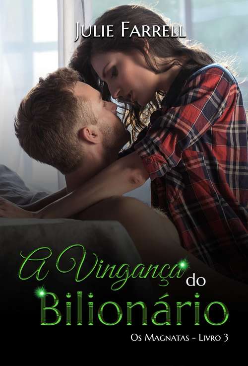 Book cover of A vingança do bilionário (Os Magnatas #3)