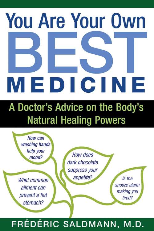 Book cover of You Are Your Own Best Medicine: A Doctor’s Advice on the Body’s Natural Healing Powers